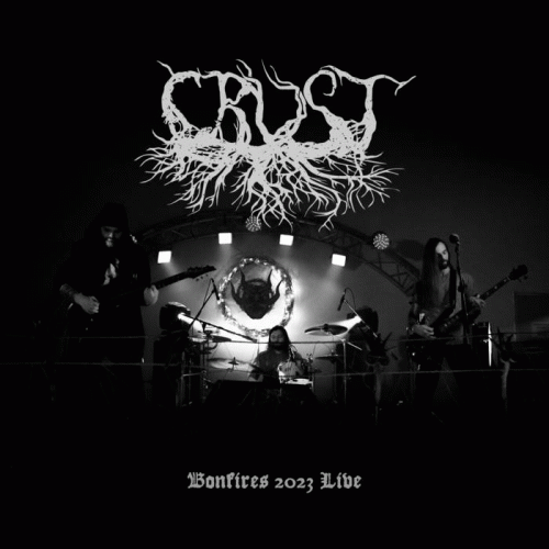 Crust : Bonfires 2023 Live